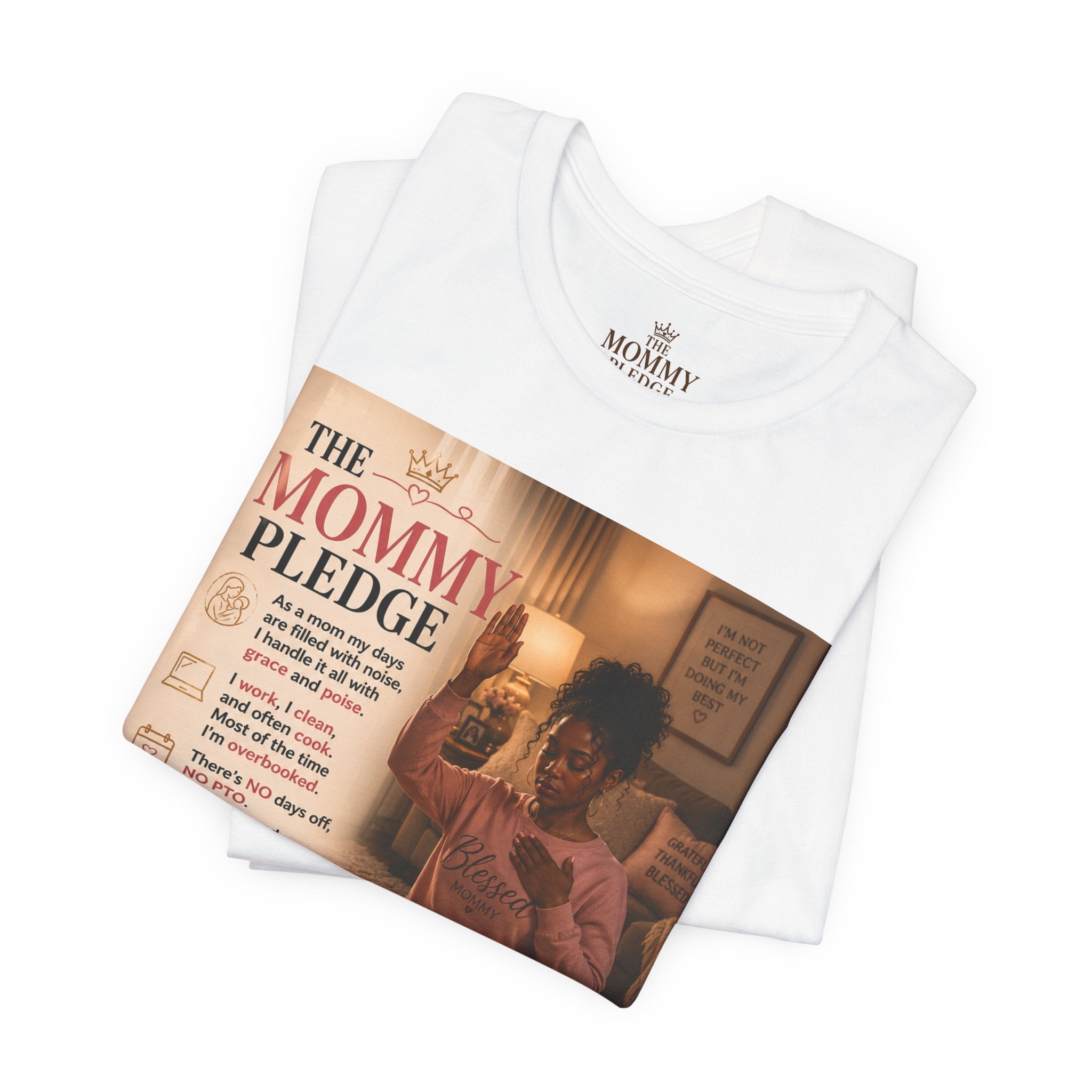 The Mommy Pledge Tee — "This Mom Pledged" Inspirational Mom Shirt
